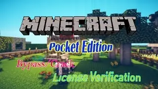 How to Fix/Bypass/Crack Minecraft (PE) License Verification in Android