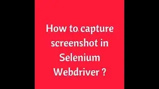 How to capture screenshot in Selenium webDriver | Selenium Interview Questions