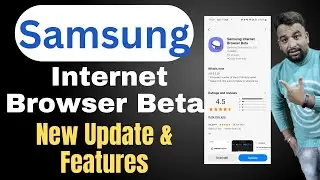 Samsung Internet Browser Beta New Update 2023