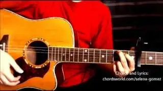 Slow Down Chords Selena Gomez ChordsWorld.com Guitar Tutorial