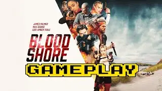 Bloodshore Full Gameplay Walkthrough