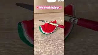 DIY brush holder🍉✨