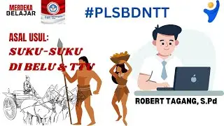 #sejarah Asal Usul Suku-Suku Di Belu Dan Ttu ||Timor Ntt||