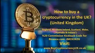 How to buy a cryptocurrency in the UK? (United Kingdom)