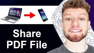 How To Share PDF File From Laptop To Mobile (Step By Step)