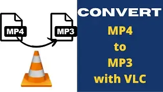 How to convert mp4 to mp3 with vlc