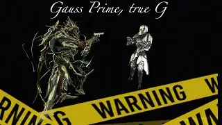 [Warframe] Gauss Prime Solo Level Cap - Steel Path Cascade