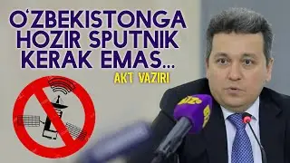 AKT vaziri UzIMEI va SUN'IY YO'LDOSH haqidagi savolga javob berdi | 