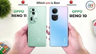 OPPO Reno 11 Vs OPPO Reno 10 | Full comparison ⚡ Which one is Best?