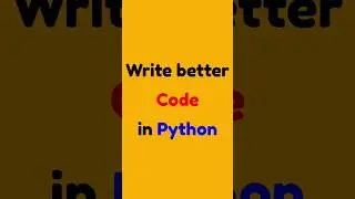 Write better code in Python #python #pythonic