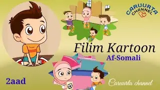 Filim Kartoon Caruurta 2( Caruurta Channel) 2023