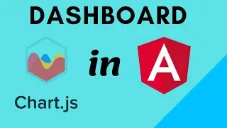 Chart.js in Angular | Dashboard in Angular