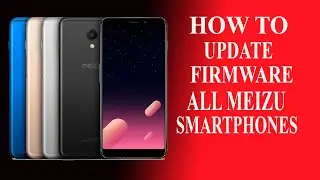 Как прошить Meizu. Подробная инструкция