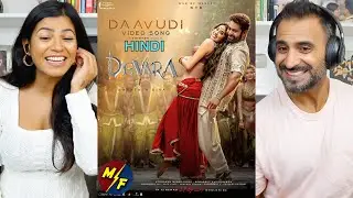 Daavudi - दावूदी Video Song REACTION Hindi | Devara | NTR | Janhvi Kapoor | Koratala Siva | Anirudh