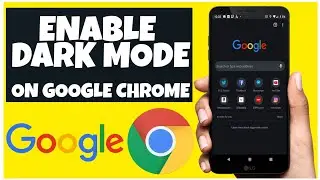 How To Enable Dark Mode on Google Chrome Android 2020