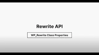 WP Rewrite Class -  Properties