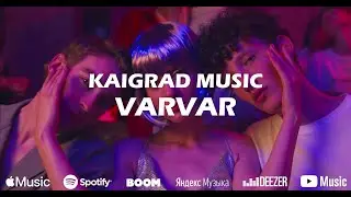 Kaigrad Music - Varvar (Exclusive Edition)