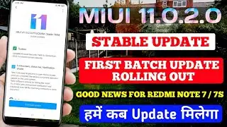MIUI 11.0.2.0 STABLE UPDATE ROLLING OUT | MIUI 11 FIRST BATCH UPDATE ROLLING OUT STARTS | MIUI 11
