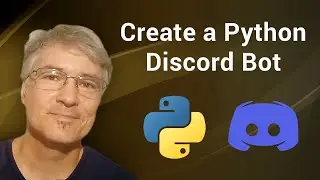 Run A Python Discord Bot (Part 1)