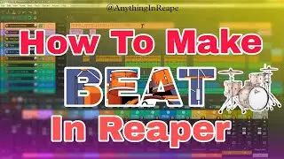 How To Make A Beat In Reaper | Easy Tricks.| In Depth | Reaper Tutorial Hindi