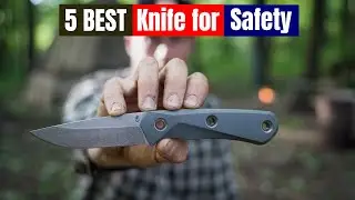 Best Knife for Safety of 2024