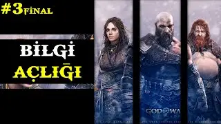 God of War: Ragnarök Hikayesi | Bilgi Açlığı | Bölüm 3 Final