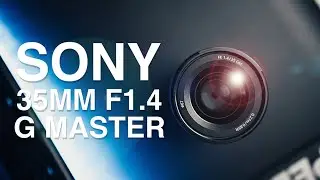The NEW Sony 35mm f1.4 G Master Lens | Quick Review + Street Photos