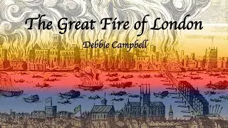 The Great Fire of London 1