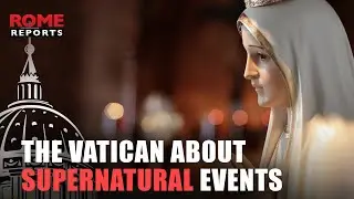 🚨| The Vatican doctrinal office will not declare if alleged apparitions are real