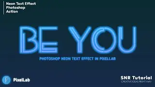 NEON Text Effect | PixelLab Text Effect Tutorial | How to Make NEON Text Effect | SNR Tutorial