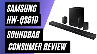 Samsung HW-QS61D Soundbar - Real Consumer Review