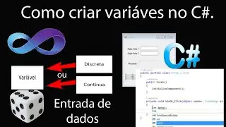 Criar variáveis no C# do tipo int e string.