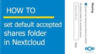 How to set default folder for accepted shares in Nextcloud