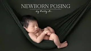 Newborn Hammock Pose Tutorial with Kelly Brown