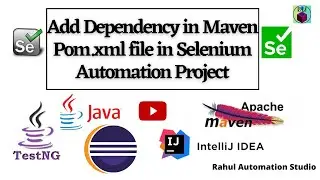 🔥🔥Add Dependency in Maven POM.XML | Selenium WebDriver InteliJ   - Selenium WebDriver Session 2 🔥🔥