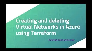 Creating and deleting Virtual Networks in Azure using Terraform