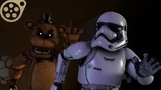 FIVE NIGHTS AT FREDDYS vs STAR WARS - [SFM]