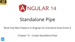 Ch 15 - Angular Standalone Pipe | Angular 14 Tutorial for Beginners