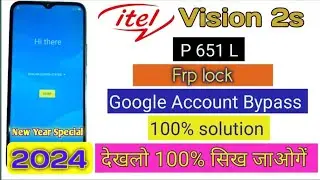 Itel Vision 2S FRP Bypass Android 11 | Itel P651L FRP Lock Remove Google Account Unlock Without PC