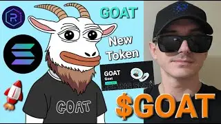 $GOAT - GOAT TOKEN ON SOLANA CRYPTO COIN ALTCOIN HOW TO BUY SOL MEMECOIN RAYDIUM JUPITER ORCA MEME