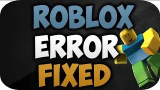 Can't join Roblox games bug how to fix