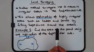 How to use the Trapezoidal rule to estimate irregular land area in surveying (with example)