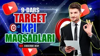 🎯 Target 9-Dars // "KPI Maqsadlari"