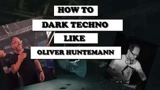 How To DARK TECHNO Like Oliver Huntemann #minimaltechno  #tutorial #flstudio