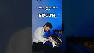 A Recording went SOUTH