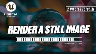 How to Render a Still Image in Unreal Engine 5.3 | Export Image in UE5 | Any Motion Pro