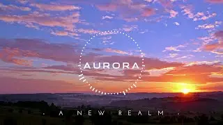 Aurora | Beautiful | New Age Chill Music 2024 Mix 