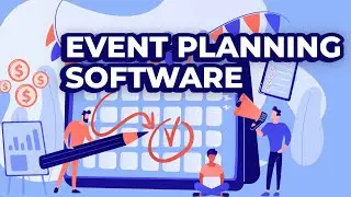Event Planning Software: Plan, Schedule and Manage Your Events Online