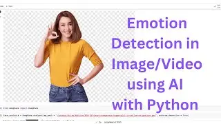 Emotion Detection in Images/Videos using Python Programming