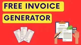 How to Generate Free Invoice Using Invoice Generator